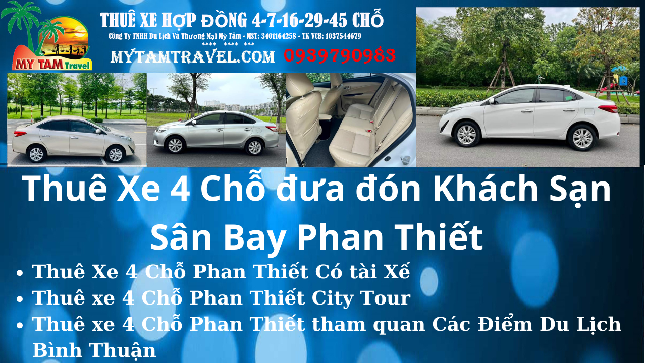 Thuê Xe 4 Chỗ đưa đón Khách Sạn Sân Bay Phan Thiết.png (1.13 MB)